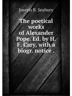 The poetical works of Alexander Pope