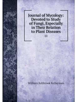 Journal of Mycology Devoted to Study