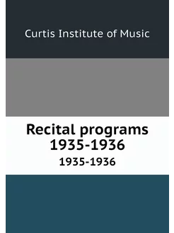 Recital programs 1935-1936. 1935-1936