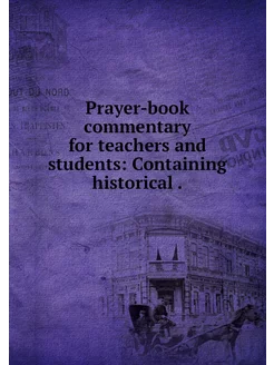 Prayer-book commentary for teachers a