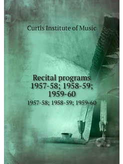 Recital programs 1957-58, 1958-59, 19