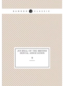 Journal of the British Dental Associa