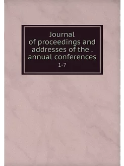 Journal of proceedings and addresses