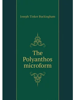 The Polyanthos microform