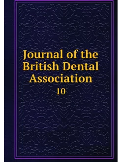 Journal of the British Dental Associa