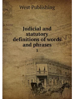 Judicial and statutory definitions of