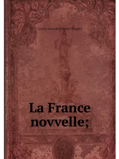 La France novvelle