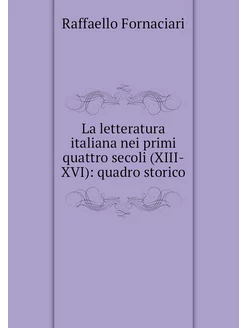 La letteratura italiana nei primi qua