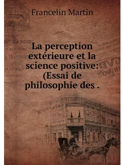 La perception extérieure et la scienc