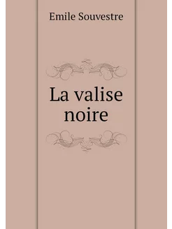 La valise noire