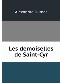 Les demoiselles de Saint-Cyr