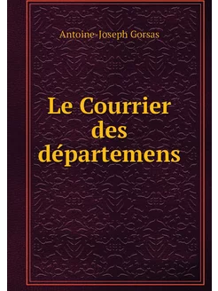 Le Courrier des départemens