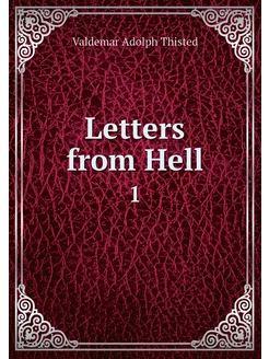 Letters from Hell. 1