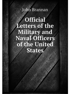 Official Letters of the Military and