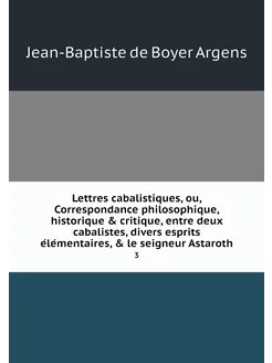 Lettres cabalistiques, ou, Correspond