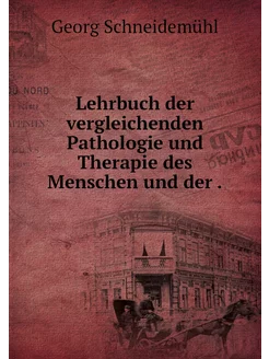 Lehrbuch der vergleichenden Pathologi