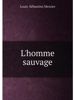 L'homme sauvage