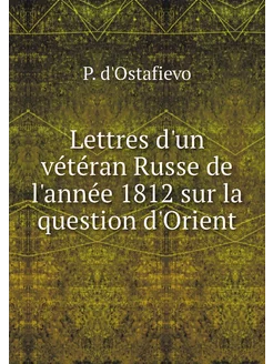 Lettres d'un vétéran Russe de l'année