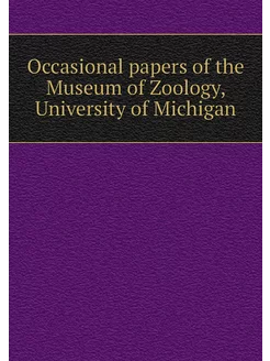 Occasional papers of the Museum of Zo