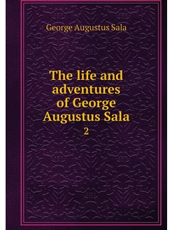 The life and adventures of George Aug