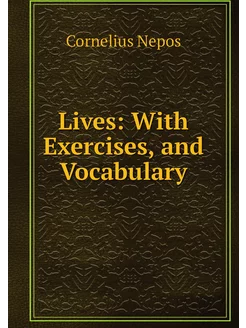 Lives With Exercises, and Vocabulary