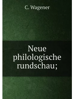 Neue philologische rundschau