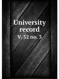 University record. V. 52 no. 3