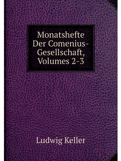 Monatshefte Der Comenius-Gesellschaft