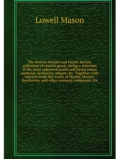 The Boston Handel and Haydn Society c