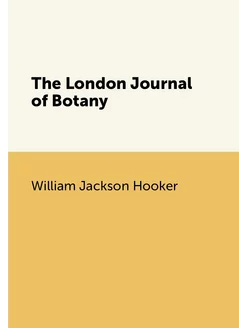 The London Journal of Botany