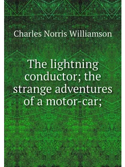 The lightning conductor the strange