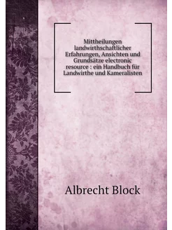 Mittheilungen landwirthschaftlicher E