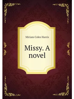 Missy. A novel