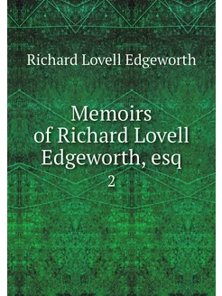 Memoirs of Richard Lovell Edgeworth