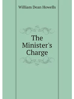 The Minister's Charge