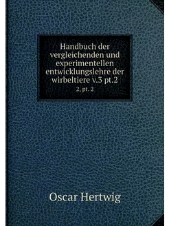 Handbuch der vergleichenden und exper