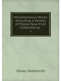 Miscellaneous Works Including a Varie