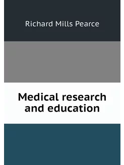 Medical research and education