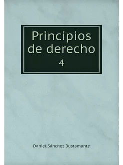 Principios de derecho. 4