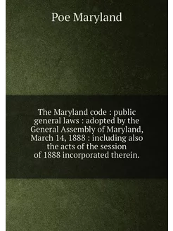 The Maryland code public general la