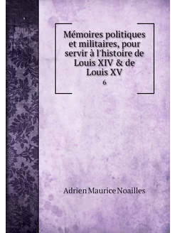 Mémoires politiques et militaires, po