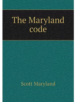 The Maryland code