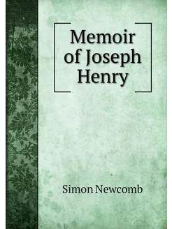 Memoir of Joseph Henry