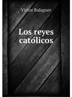 Los reyes católicos