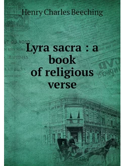 Lyra sacra a book of religious verse