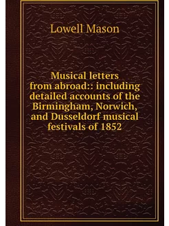 Musical letters from abroad includi