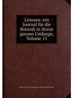 Linnaea ein Journal für die Botanik