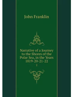 Narrative of a Journey to the Shores