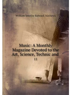 Music A Monthly Magazine Devoted to