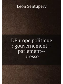 L'Europe politique gouvernement--pa